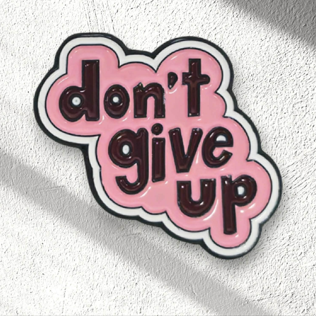 Dont give up Phone Sticker Charm