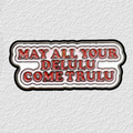 May All your Delulu come Trulu Phone Sticker Charm