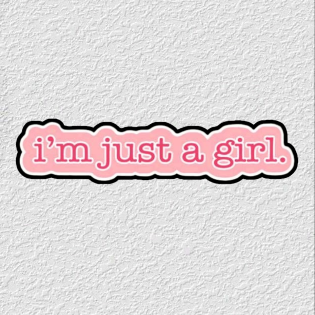 I’m Just a girl Phone Sticker Charm